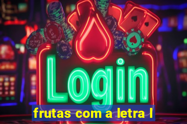 frutas com a letra l